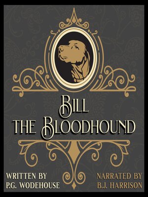 cover image of Bill the Bloodhound
